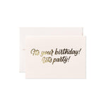 It's Your Birthday, Lets Party Card